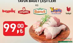 BEYPİLİÇ/ŞENPİLİÇ/BANVİT/ERPİLİÇ/BAKPİ TAVUK BAGET ÇEŞİTLERİ KG BEYPİLİÇ/ŞENPİLİÇ/BANVİT/ERPİLİÇ/BAKPİ TAVUK BAGET ÇEŞİTLERİ KG